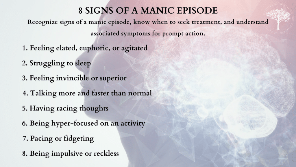 8 SIGNS OF A MANIC EPISODE